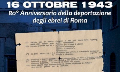 16 ottobre 1943: 80 anni dal rastrellamento del Ghetto di Roma
